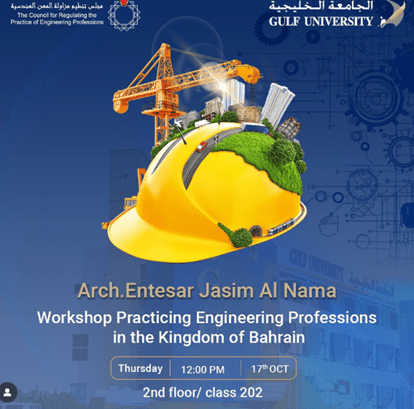 Practicing the Engineering Profession in the Kingdom of Bahrain – By: Arch. Entesar Jasim Al-Nama