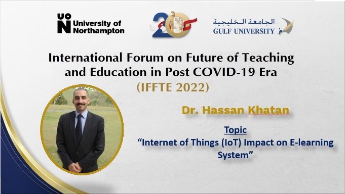 Forum on Future of Teaching and Education in Post COVID-19 Era (IFFTE 2022)