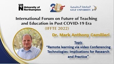 Forum on Future of Teaching and Education in Post COVID-19 Era (IFFTE 2022)