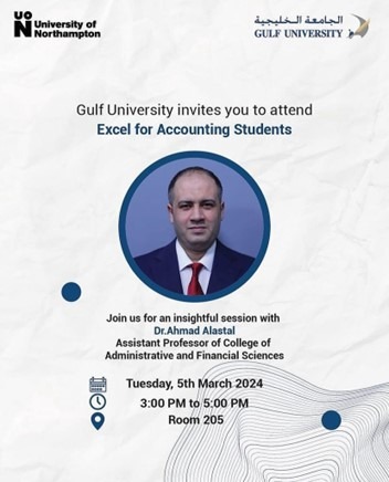 Dr. Ahmed Alastal Workshop: Excel for Accounting Students