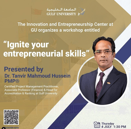 Dr. Tanvir Hussein Workshop: Ignite your entrepreneurial skills